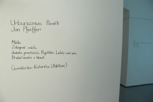 Jan Pfeiffer/vystava/exhibition/Bratislava/Urbanizmus pameti